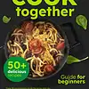 Let's Cook Together